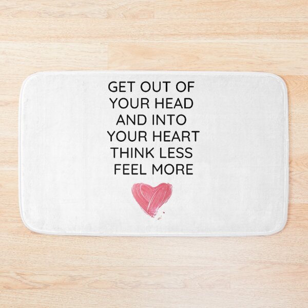 Item preview, Love Quote - Get Out Of Your Head And Into Your Heart designed and sold by greenchimp.