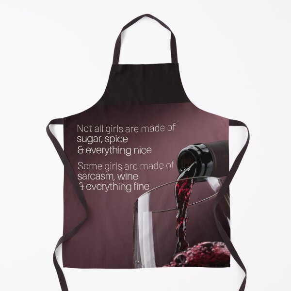Item preview, Wine quote girls sugar spice sarcasm wine photo designed and sold by wineandwords.