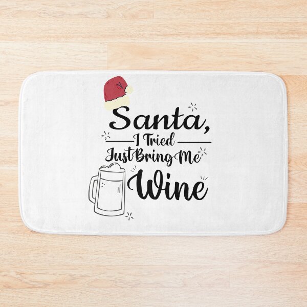 Item preview, Santa, I Tried, Just Bring Me Wine Funny Christmas Drinking designed and sold by 0umStore.