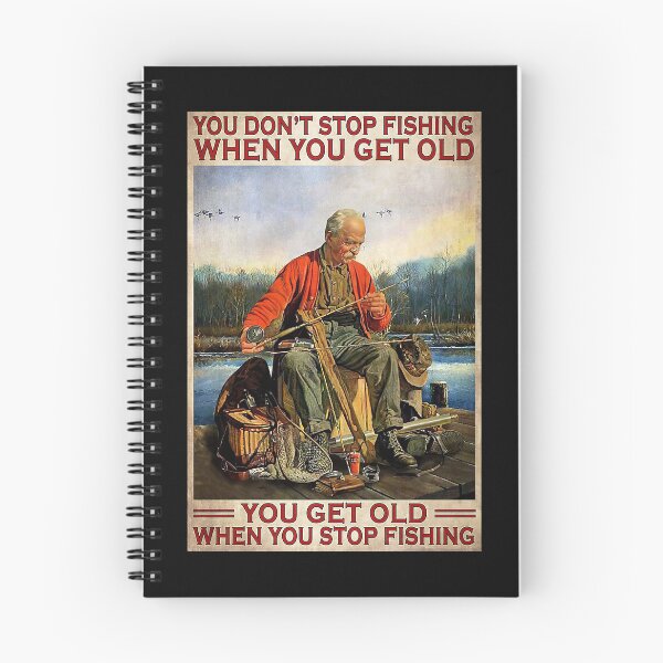Item preview, You Don't Stop Fishing When You Get Old - Old Man Fishing designed and sold by MorningJoco.
