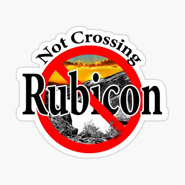 Not Crossing the Rubicon - Indecision Sticker