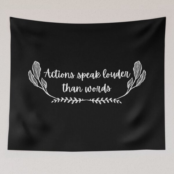 Item preview, Actions Speak Louder Than Words Black And White Cute Minumalist  Design designed and sold by zedonee.