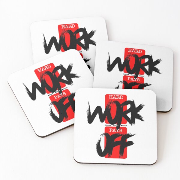 Item preview, Hard work pays off designed and sold by Mapstars.