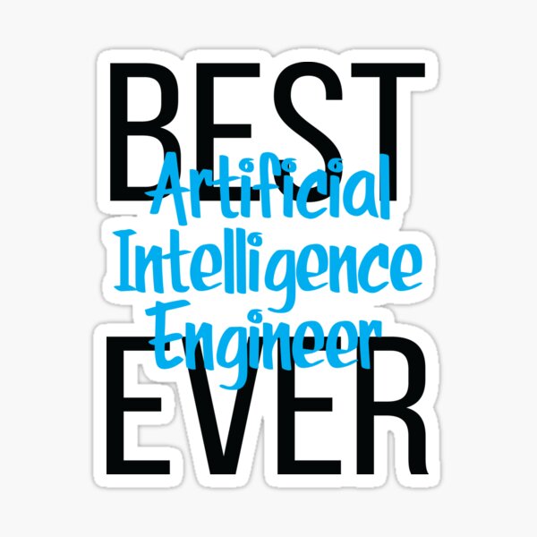 Item preview, Best Artificial Intelligence Engineer Ever designed and sold by ProjectX23.