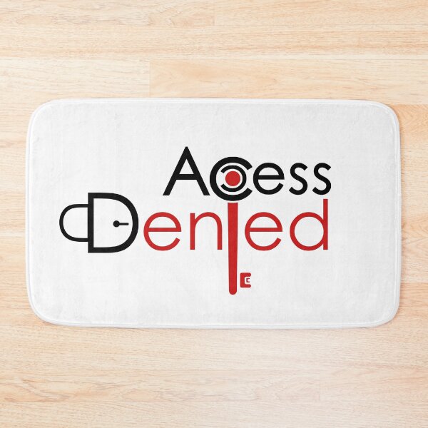 Item preview, Access Denied Error Design designed and sold by kanugi.