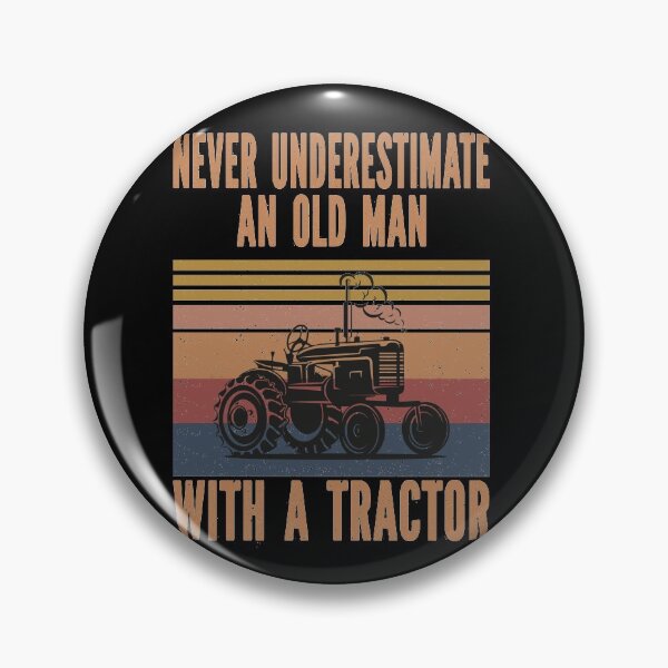Item preview, Never Underestimate An Old Man With Tractor designed and sold by NisRayDesign.