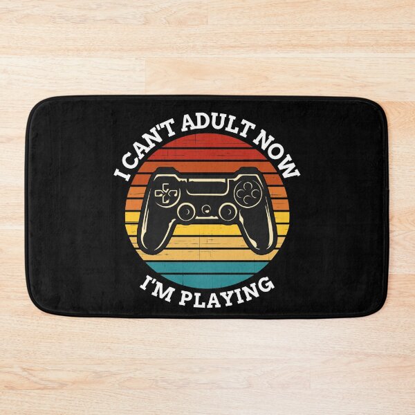 Item preview, I Can't Adult Now I'm Playing Vintage Video Game designed and sold by TheStudioBee.