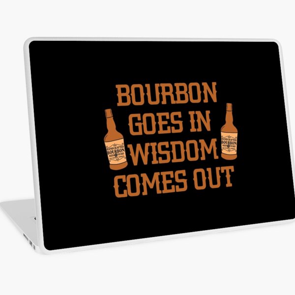 Item preview, Bourbon goes in, wisdom comes out gift for whiskey lovers designed and sold by JokeGysen.