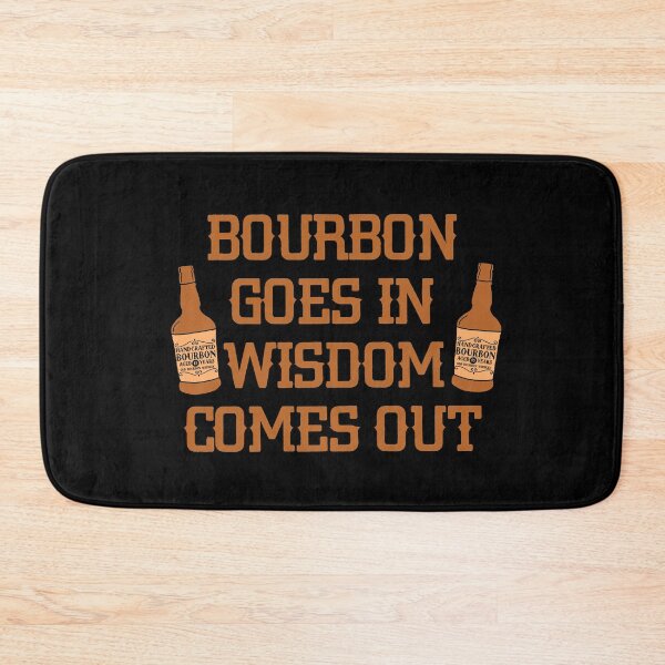 Item preview, Bourbon goes in, wisdom comes out gift for whiskey lovers designed and sold by JokeGysen.