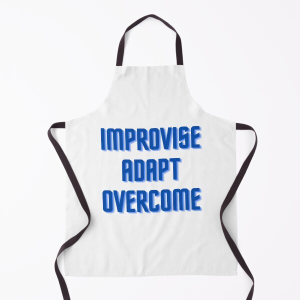 Item preview, Improvise Adapt Overcome designed and sold by Legendary Designs.