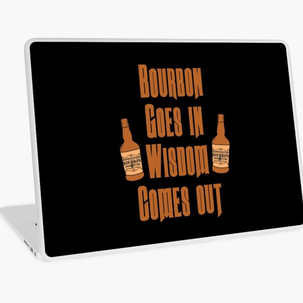 Item preview, Bourbon goes in, wisdom comes out gift for bourbon lovers designed and sold by JokeGysen.