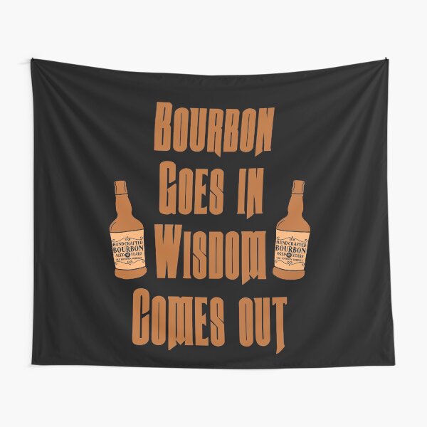 Item preview, Bourbon goes in, wisdom comes out gift for bourbon lovers designed and sold by JokeGysen.