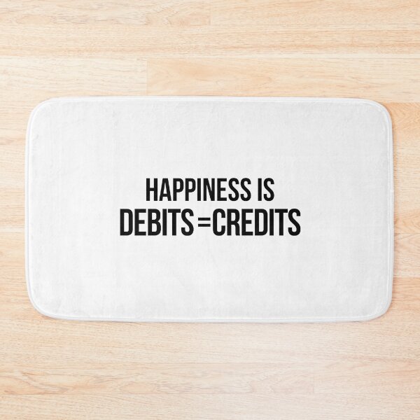 Item preview, Happiness Is Debits = Credits Funny Accounting Pun designed and sold by johnmgr21.