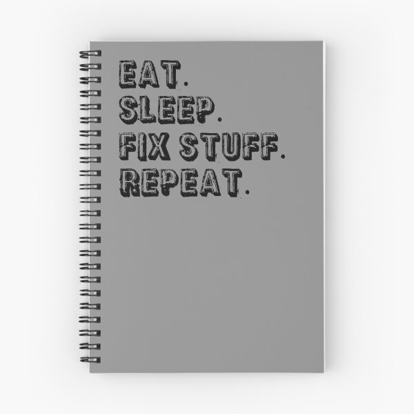 Item preview, Eat Sleep Fix Stuff Repeat Funny Repairman Gift designed and sold by ByTekk.