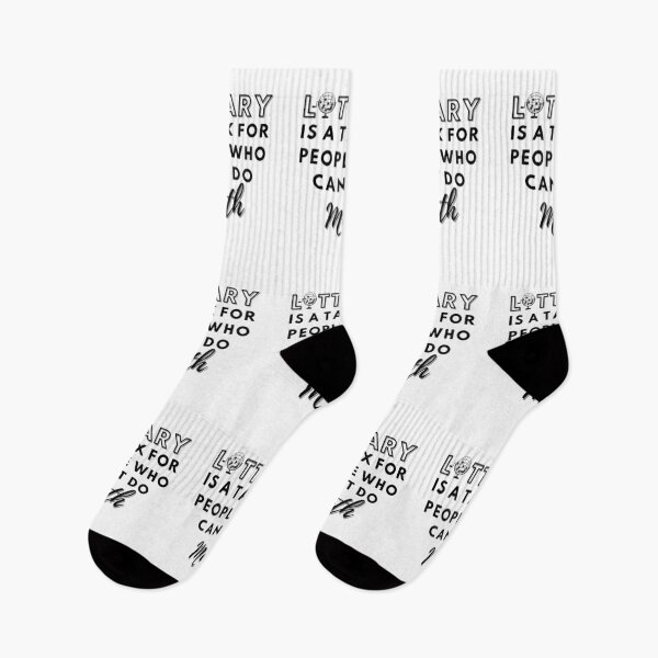 Item preview, Lottery Is A Tax For People Who Cant Do Math designed and sold by Spicy Chilli.