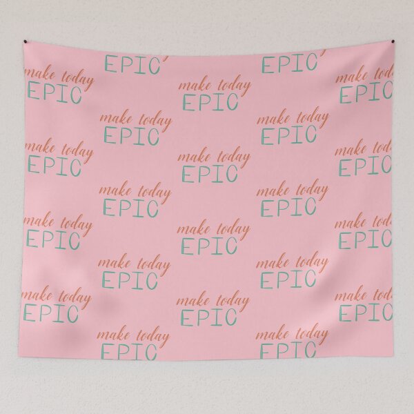 Item preview, Make today epic designed and sold by Shus-arts.