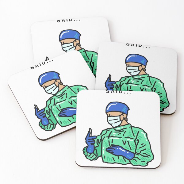 Item preview, Funny surgeon saying designed and sold by MihneaL.