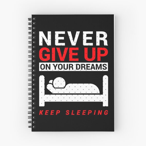 Item preview, Never Give Up Sleeping designed and sold by thecraftapparel.
