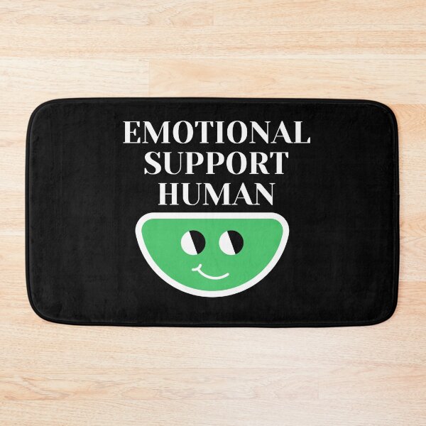 Item preview, Emotional Support Human designed and sold by HyenaGrin.