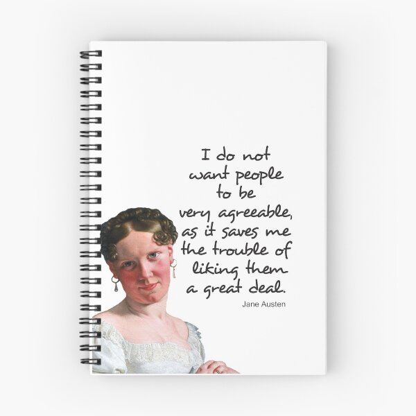 Item preview, I don’t want people to be very agreeable - Jane Austen quote designed and sold by TeeandToast.