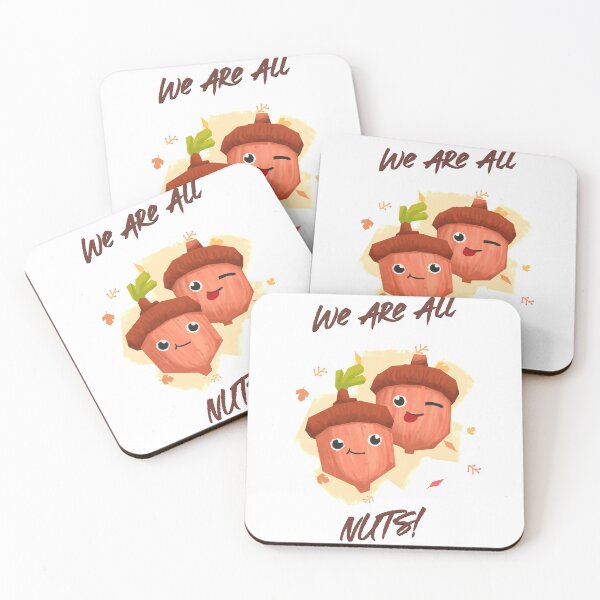 Item preview, We Are ALL Nuts! designed and sold by LiveYourWay.