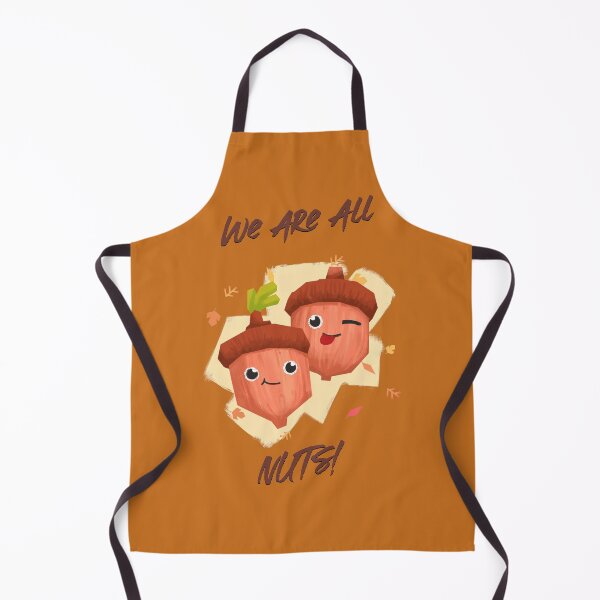 Item preview, We Are ALL Nuts! designed and sold by LiveYourWay.