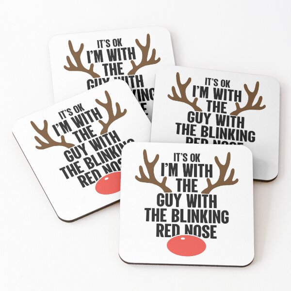 Item preview, It's Ok | I'm With The Guy With The Blinking Red Nose designed and sold by GravitiTees.