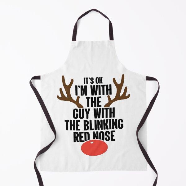 Item preview, It's Ok | I'm With The Guy With The Blinking Red Nose designed and sold by GravitiTees.