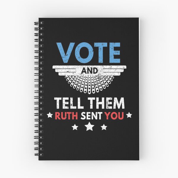 Item preview, Vote And Tell Them Ruth Sent You Notorious RBG Political Gift designed and sold by Mfk Clothes.