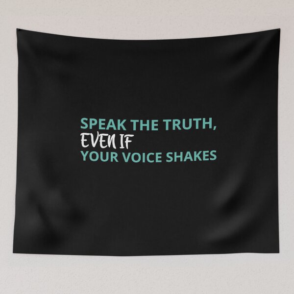 Item preview, Speak the truth even if your voice shakes designed and sold by Life Shop.