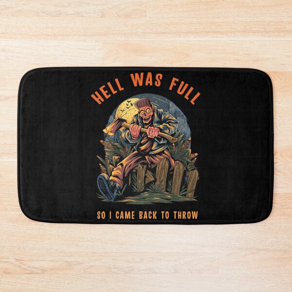 Item preview, Axe Throwing Halloween Hell Was Full So I Came Back To Throw designed and sold by funnierthanthou.