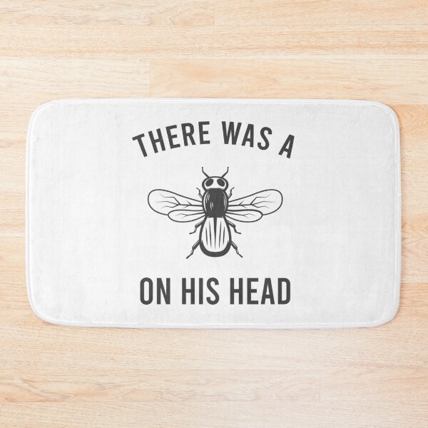 Item preview, There Was A Fly On His Head designed and sold by MJLdesigns.