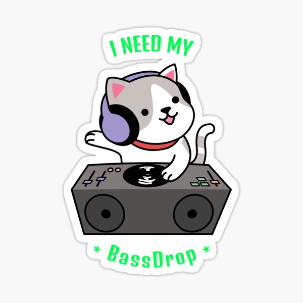 DJ Kitty Sticker for Sale by BassDroppinWear