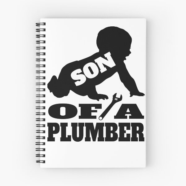 Item preview, son of a plumber designed and sold by Recoshet.