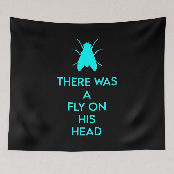 Item preview, There Was A Fly On His Head designed and sold by MJLdesigns.