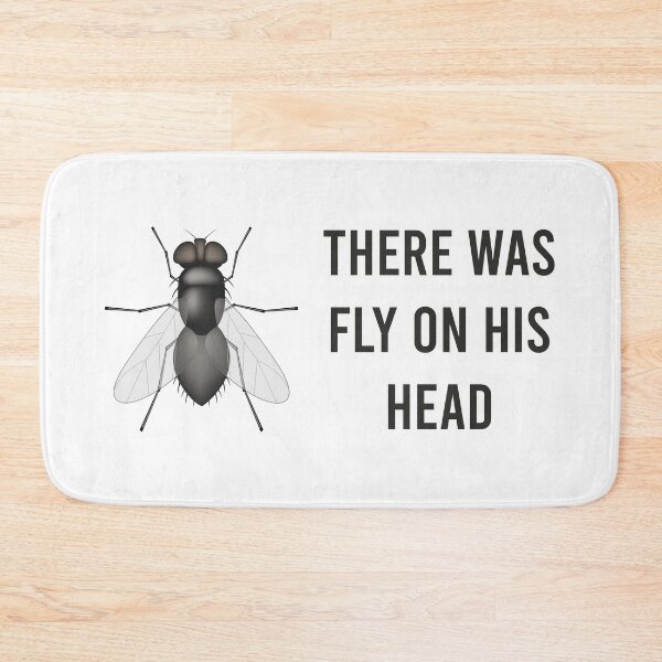 Item preview, There Was A Fly On His Head designed and sold by MJLdesigns.