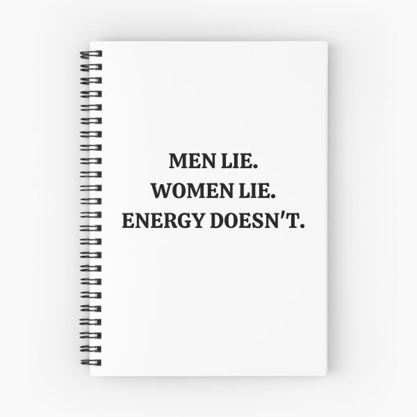 Item preview,  MEN LIE . WOMEN LIE . ENERGY DOESN'T designed and sold by 3Akshithaa.