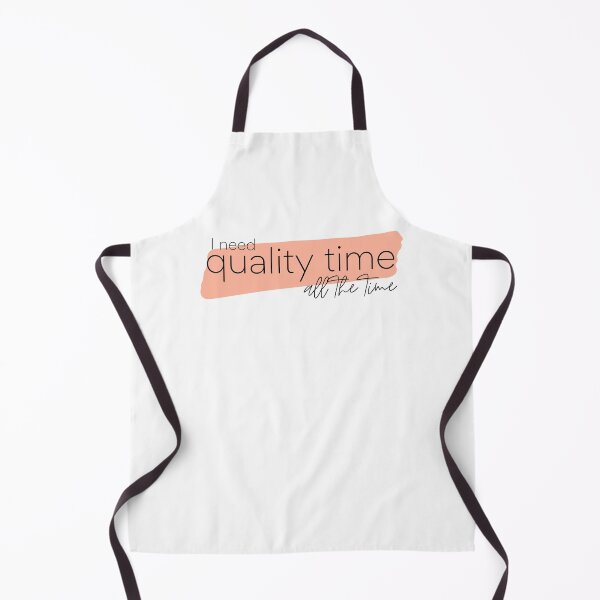 Item preview, I need quality time all the time designed and sold by STUDIOmilk.