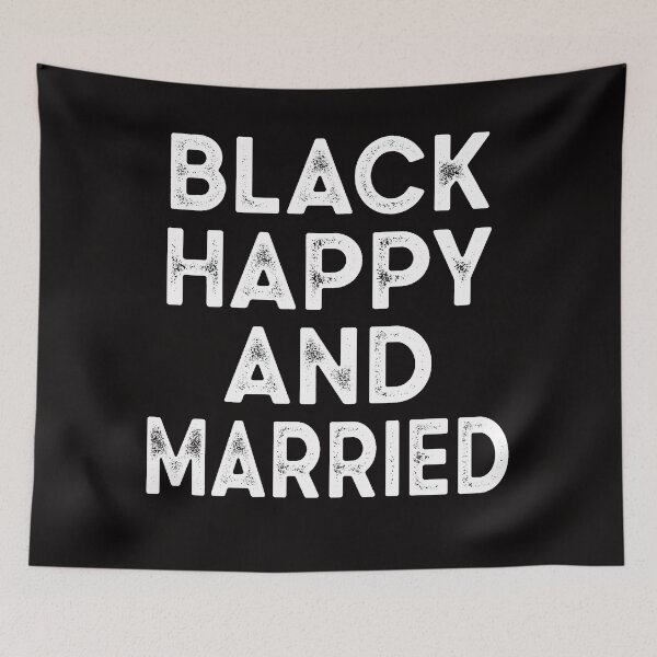 Item preview, black happy and married Wedding Anniversary Gift  designed and sold by Majesticoo.
