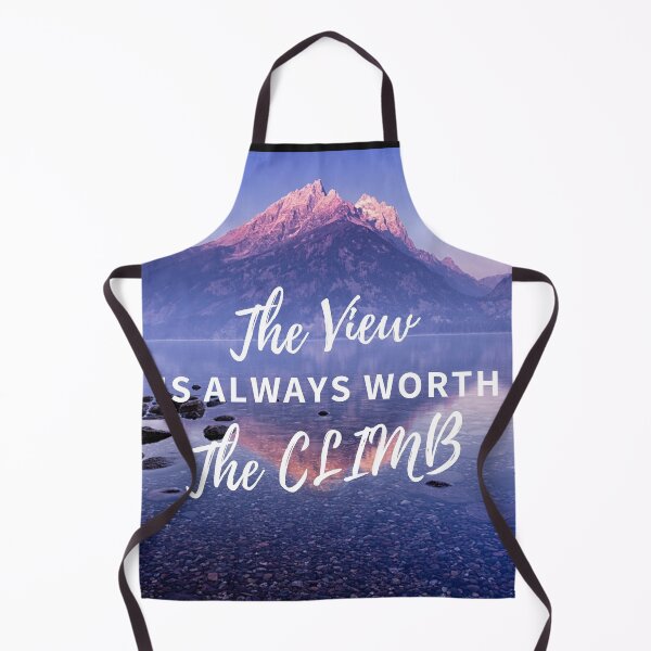 Item preview, The View is Always Worth the Climb Mountain landscape Hiking Adventure Quote Saying lettering Text Inspiration Photograph Fine Art Print Design 4 designed and sold by fineartprints1.
