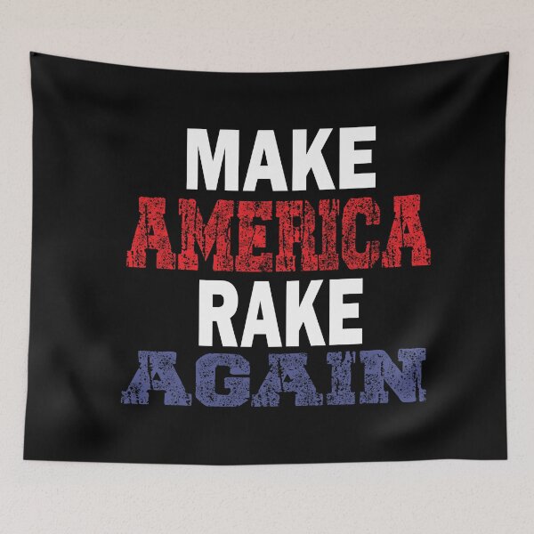 Item preview, Make America Rake Again  designed and sold by ilias13.