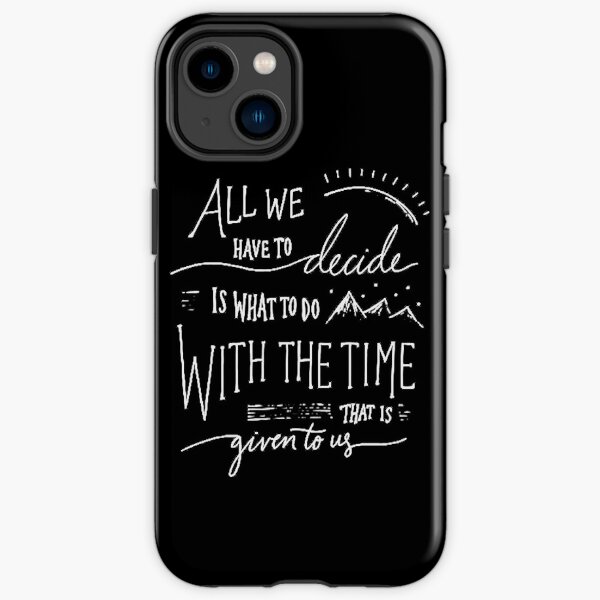 "Time Given To Us" iPhone Tough Case