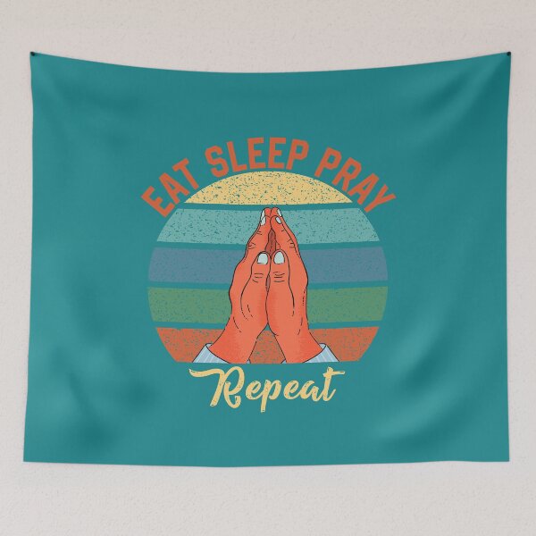 Item preview, EAT SLEEP PRAY REPEAT designed and sold by OneChange.