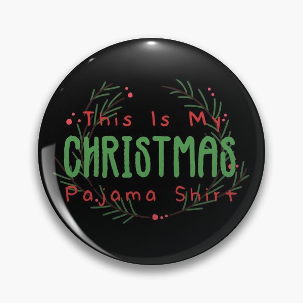 Item preview, This is my CHRISTMAS PAJAMA SHIRT designed and sold by nananinanana.