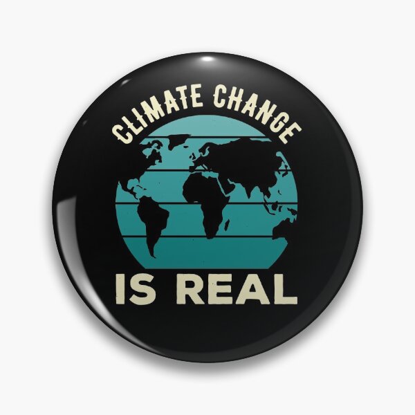 Item preview, Climate Change Is Real designed and sold by artworkbyrihen.