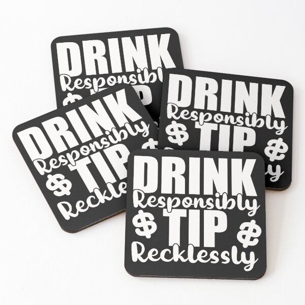 Item preview, Drink Responsibly Tip Recklessly - Bartender  designed and sold by yessicarabbit.