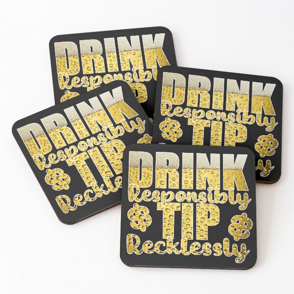 Item preview, Drink Responsibly Tip Recklessly - Bartender - Beer designed and sold by yessicarabbit.