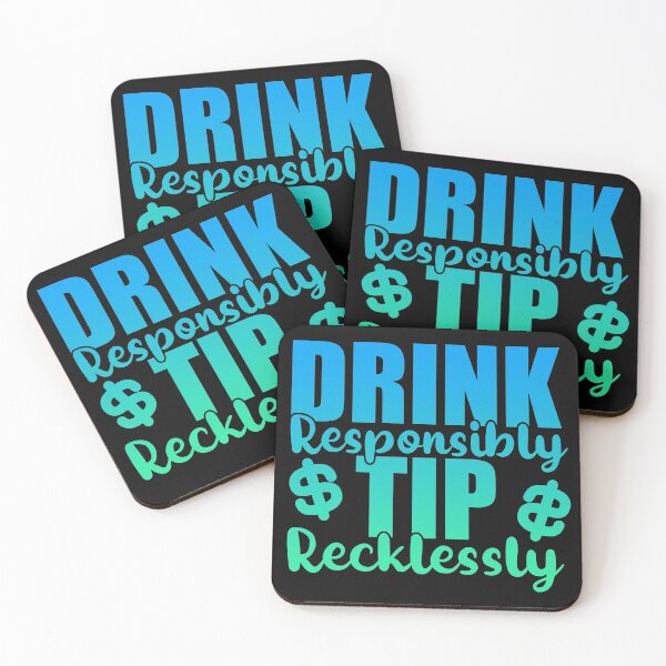 Item preview, Drink Responsibly Tip Recklessly - Bartender designed and sold by yessicarabbit.