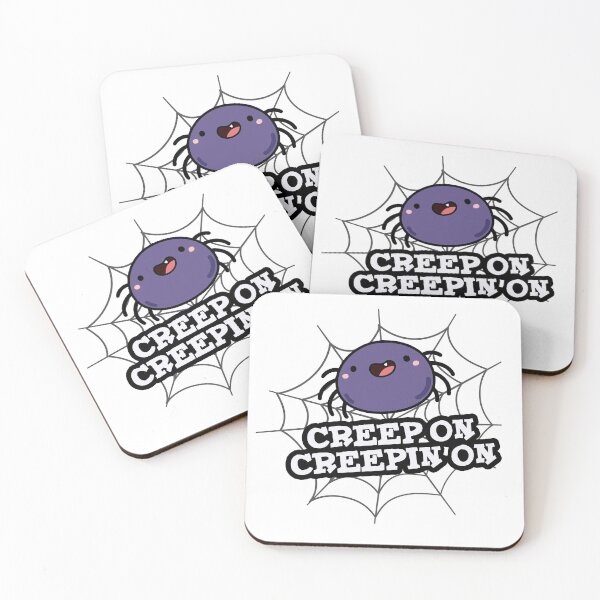 Item preview, Creep On Creepin On Funny Positive Spider Puns  designed and sold by punnybone.