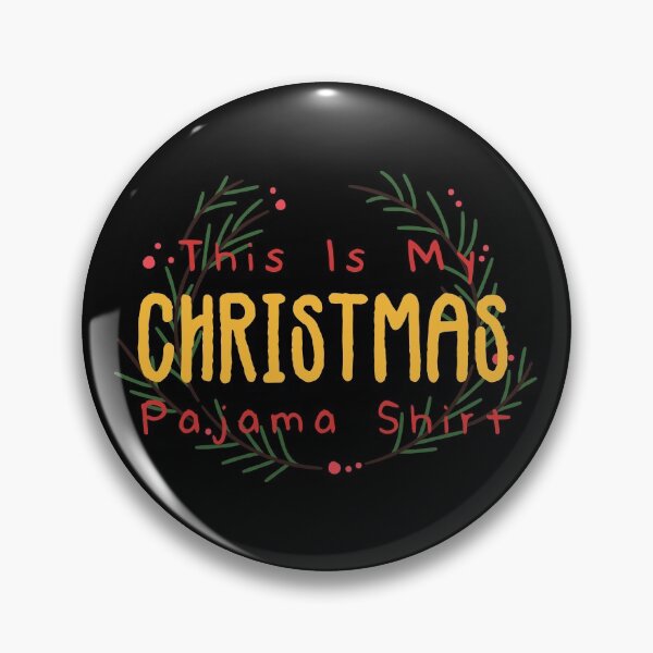 Item preview, This is my CHRISTMAS PAJAMA SHIRT designed and sold by nananinanana.